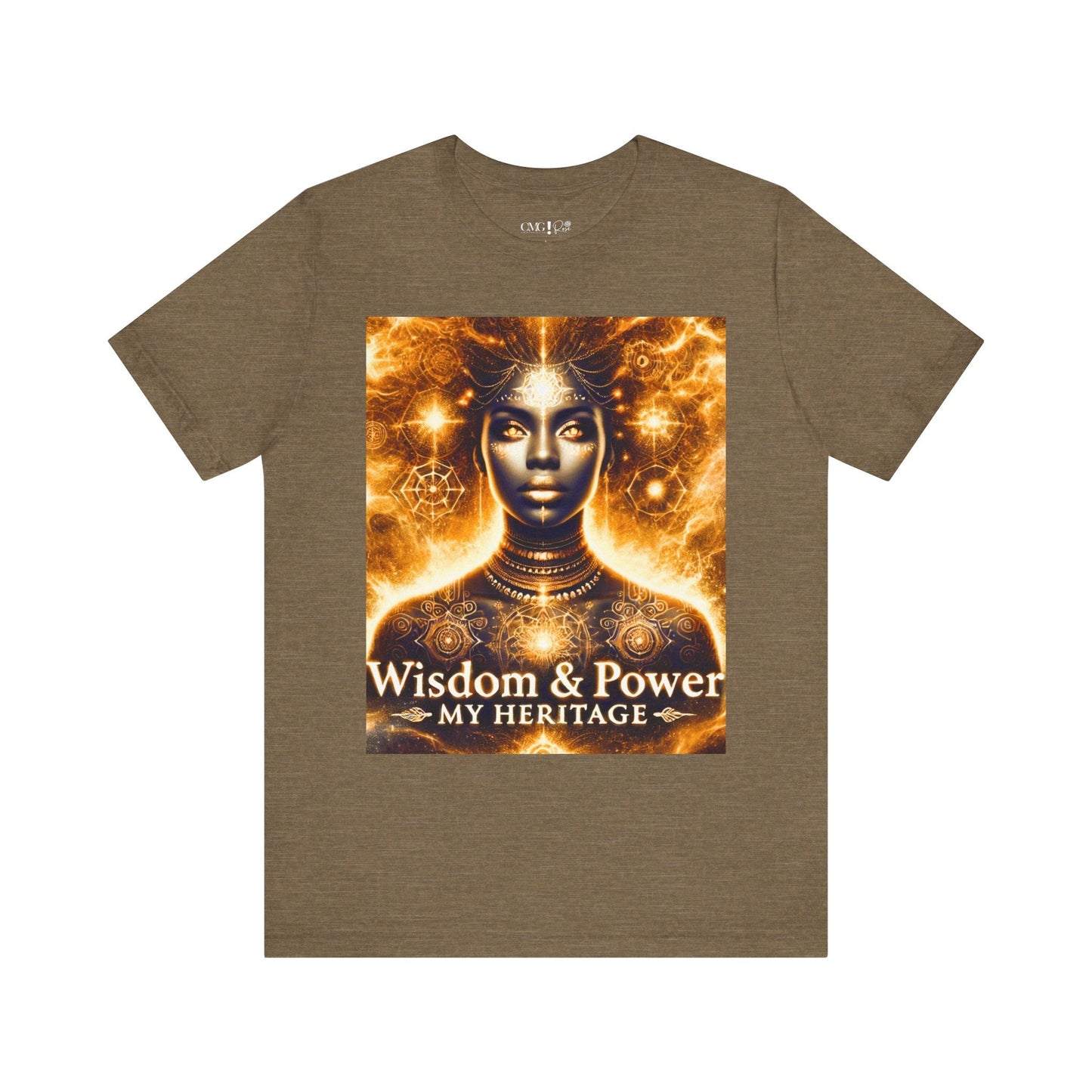 Wisdom & Power - My Heritage T-Shirt | Goddess Frequency Collection - OMG! Rose