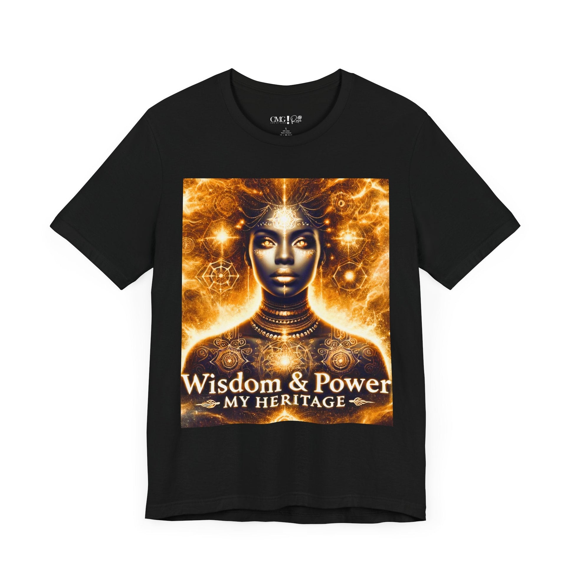 Wisdom & Power - My Heritage T-Shirt | Goddess Frequency Collection - OMG! Rose